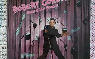 ROBERT GORDON - ROCK BILLY BOOGIE LP TARJOUSERÄ