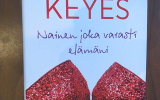 Marian Keyes: Nainen joka varasti elämänl