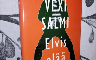 Vexi Salmi - Elvis elää - 1.p.1997