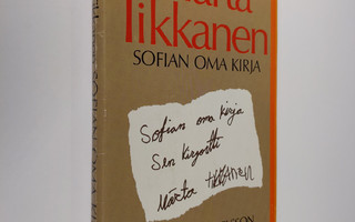 Märta Tikkanen : Sofian oma kirja