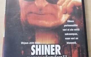 Shiner - Ei verta väkevämpää