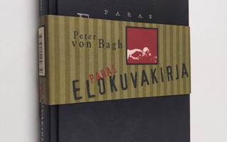 Peter von (toim.) Bagh : Paras elokuvakirja