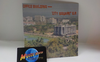 OFFICE BUILDING - CITY SQUARE EX+/EX+ 7" EP