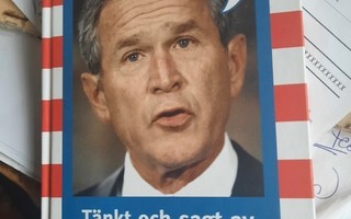 Tänkt och sagt av George W.Bush