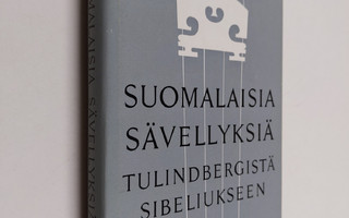 Kai Maasalo : Suomalaisia sävellyksiä 1 : Tulindbergistä ...
