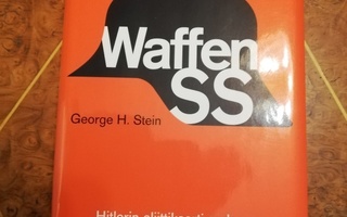 Waffen SS  - Hitlerin eliittikaarti sodassa 1939-1945