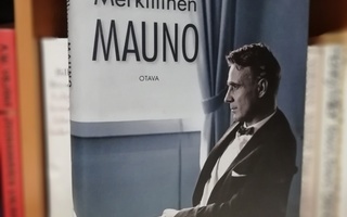 Merkillinen Mauno - toim. Seppo Lindblom & Pekka Korpinen
