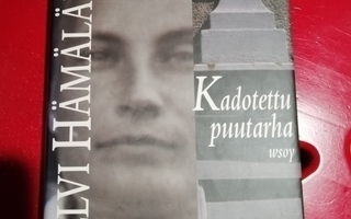 Helvi Hämäläinen: Kadotettu puutarha