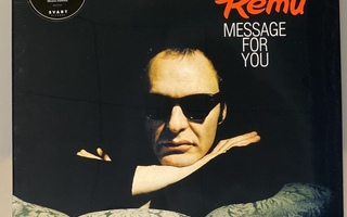 Remu: Message For You - LP ( uusi )