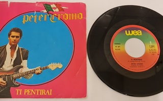 Peter Cromo – Ti Pentirai (7")