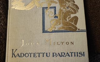 John Milton Kadotettu paratiisi
