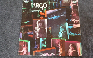 Fargo - I see it now LP 1969