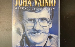 Juha Vainio - Matkalla pohjoiseen DVD