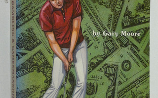 Gary Moore : Golf : Gamling and gamesmanship