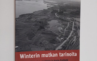 Heikki Välimäki : Winterin mutkan tarinoita : historiaa, ...