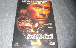 VAARA KULKEE KISKOILLA (Van Damme)***