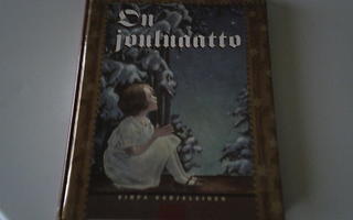 Sirpa Karjalainen: On jouluaatto; p. 2000; 2.p