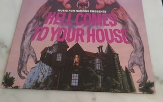 Hell comes to your house