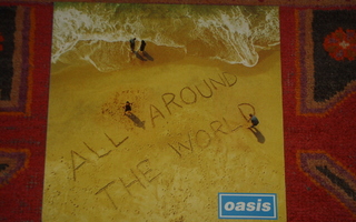 Oasis 12" All Around The World + 2