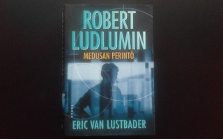 Robert Ludlumin Medusan Perintö (Eric van Lustbader 2008)