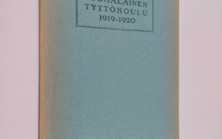 Lahden suomalainen tyttökoulu 1919-1920