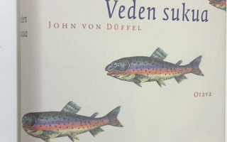 John von Duffell : Veden sukua