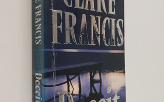 Clare Francis : Deceit