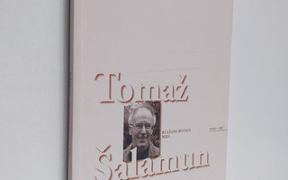 Tomaz Salamun : Kultasilmäinen mies