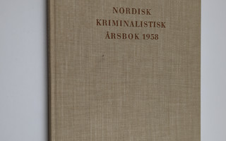 Nordisk kriminalistisk årsbok 1958