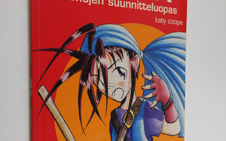 Katy Coope : Manga : hahmojen suunnitteluopas