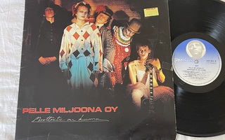 Pelle Miljoona Oy – Moottoritie On Kuuma (Alkup. 1980 LP)