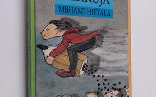 Mirjami Hietala : Pelkkiä pilkkuja