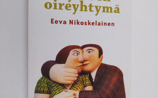 Eeva Nikoskelainen : Hytösen oireyhtymä