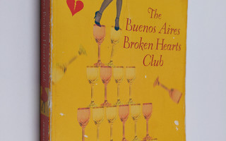 Jessica Morrison : The Buenos Aires Broken Hearts Club