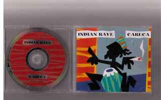 CDS Careca-Indian Rave