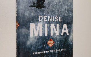 Denise Mina : Viimeinen hengenveto