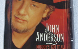 John Anderson • Nobody's Got It All CD