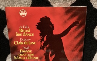 Ritual Fire Dance / Clair De Lune / Pavane Pour Une 7"