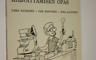Ilkka Kauranen : Tutkimusraportin kirjoittamisen opas