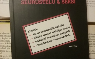 Tiukkojen tilanteiden kirja: seurustelu & seksi (nid.)