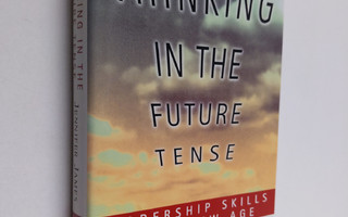 Jennifer James : Thinking in the future tense : leadershi...