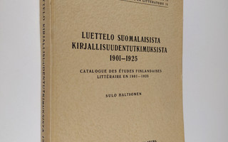 Luettelo suomalaisista kirjallisuudentutkimuksista 1901-1925