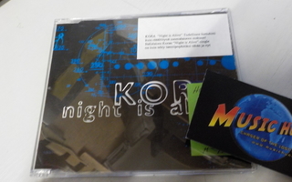 KORA - NIGHT IS ALIVE ERITTÄIN HARVINAINEN M-/M- CDS