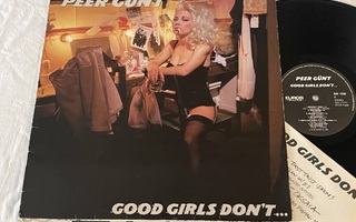 Peer Gunt – Good Girls Don't... (Orig. 1987 LP + sisäpussi)
