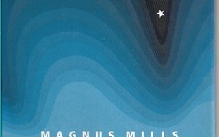 Magnus Mills, Taivaanrannan kulkijat
