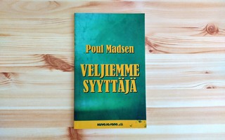 Poul Madsen: Veljiemme syyttäjä
