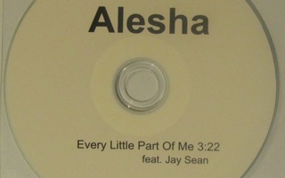 Alesha • Every Little Part Of Me PROMO CDr-Single