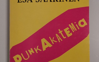 Jan Blomstedt & Esa Saarinen : Punk-akatemia