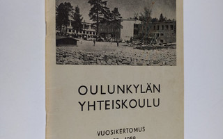 Oulunkylän yhteiskoulu vuosikertomus 1958-1959