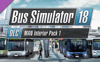 Bus Simulator 18 - MAN Interior Pack 1 (Steam -avain)